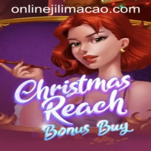 Discover the Enchanting World of ChristmasReachBonusBuy with Jilimacao