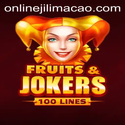 Discover the Exciting World of FruitsAndJokers100 and the Intriguing Keyword 'jilimacao'